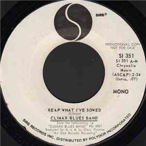 Climax Blues Band - Reap What I've Sowed