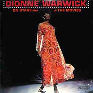 Dionne Warwick - On Stage And In Movies