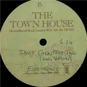 Electronic - Idiot Country Two