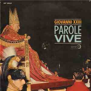 Giovanni XXIII - Parole Vive