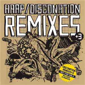 HAAP  - Disconation Remixes +3