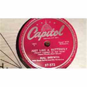 Hal Derwin - Just Like A Butterfly / Good Night Sweetheart