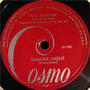 Hal McIntyre And His Orchestra - Summer Night / September Song