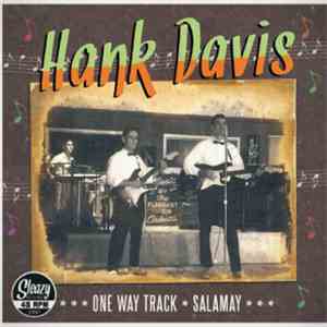 Hank Davis - One Way Track
