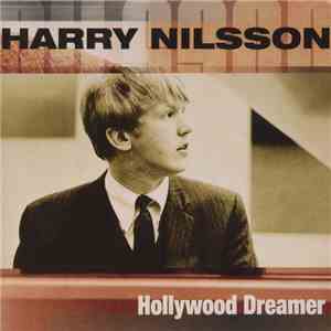Harry Nilsson - Hollywood Dreamer