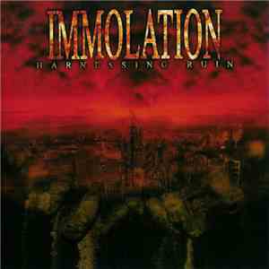 Immolation - Harnessing Ruin