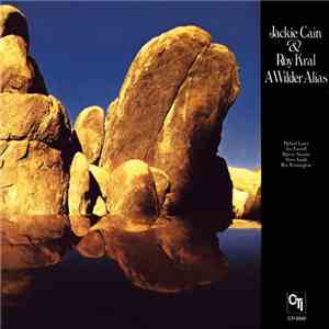 Jackie Cain & Roy Kral - A Wilder Alias
