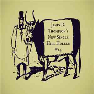 Jason D. Thompson - Hill Holler #14
