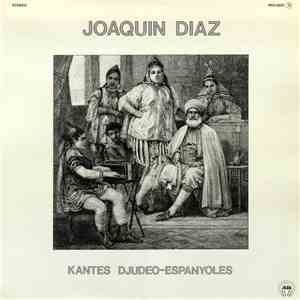 Joaquín Díaz - Kantes Djudeo-Espanyoles