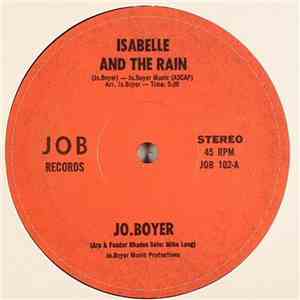 Jo.Boyer - Isabelle And The Rain / Milady