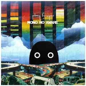 Johnny Foreigner - Mono No Aware