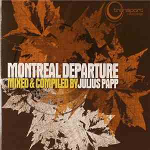 Julius Papp - Montreal Departure