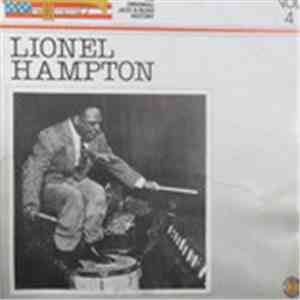 Lionel Hampton - The Original Jazz & Blues History Vol 4