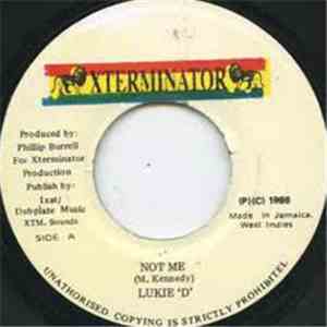 Lukie D - Not Me