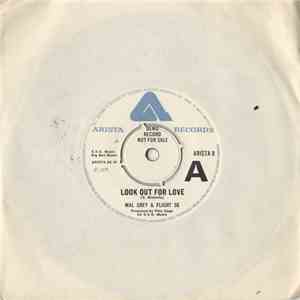 Mal Grey & Flight 56 - Look Out For Love