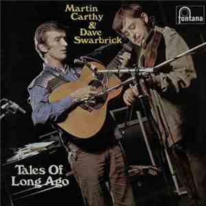 Martin Carthy & Dave Swarbrick - Tales Of Long Ago