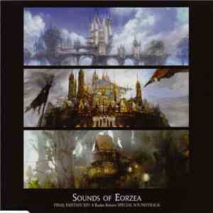 Masayoshi Soken - Sounds Of Eorzea - Final Fantasy XIV: A Realm Reborn Special Soundtrack