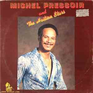 Michel Pressoir And The Haitian Stars - Michel Pressoir And The Haitian Sta ...