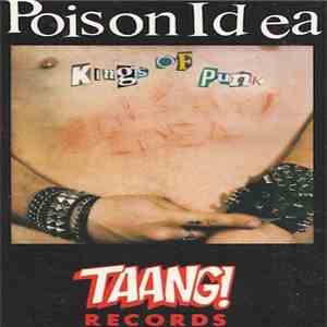 Poison Idea - Kings Of Punk