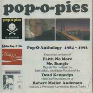 Pop-O-Pies - Pop-O-Anthology 1984 - 1993