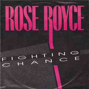 Rose Royce - Fighting Chance