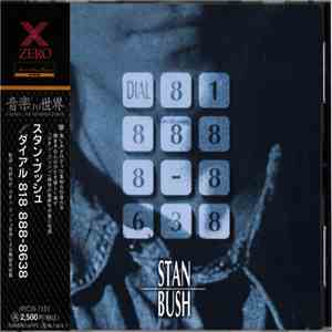 Stan Bush - Dial 818888-8638