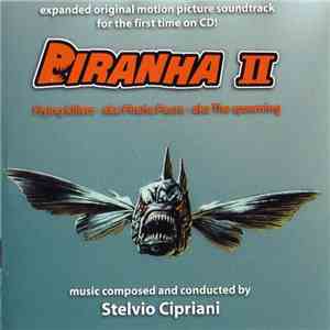Stelvio Cipriani - Piranha II (Original Soundtrack)