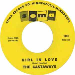 The Castaways - Girl In Love