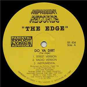 The Edge  - Do Ya Dirt