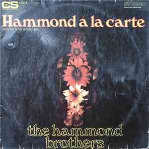 The Hammond Brothers - Hammond á La Carte