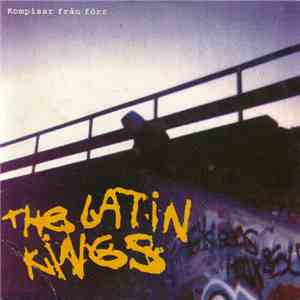 The Latin Kings  - Kompisar Från Förr