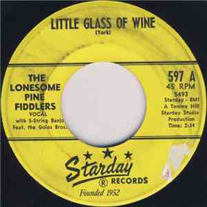 The Lonesome Pine Fiddlers - Little Glass Of Wine / Mountain Flower