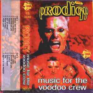 The Prodigy - Music For The Voodoo Crew