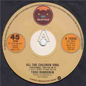 Todd Rundgren - All The Children Sing