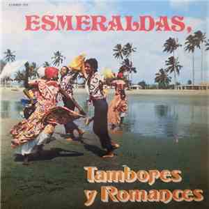 Tomás Y Esperanza García - Esmeraldas, Tambores Y Romances