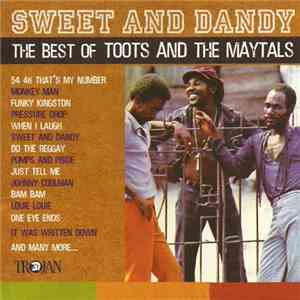 Toots And The Maytals - Sweet And Dandy