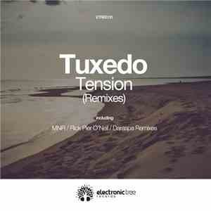 Tuxedo  - Tension EP (Remixes)