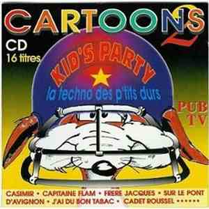 Various - Cartoons 2 - La Techno Des P'tits Durs