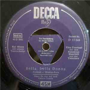 Vico Torriani, Sunshine-Quartett, Die Telestars - Bella Bella Donna / Es War Auf Dem Canale Grande