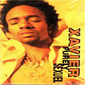Xavier  - Purely Sexuel