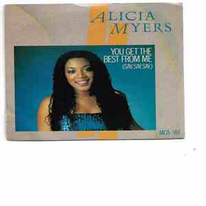 Alicia Myers - You Get The Best From Me (Say, Say, Say,)