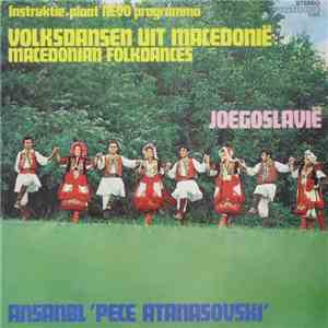 Ansanbl 'Pece Atanasovski' - Volksdansen Uit Macedonië - Macedonian Folkdances