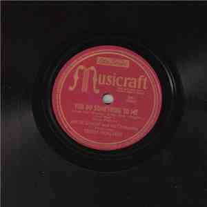 Artie Shaw And His Orchestra - You Do Something To Me / Begin The Beguine