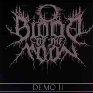Blood Of The Moon - Demo II