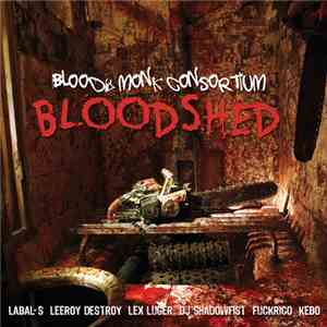 Bloody Monk Consortium - Bloodshed