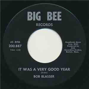 Bob Blasser - It Was A Very Good Year
