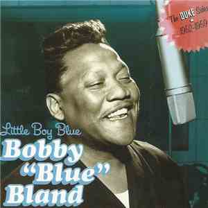 Bobby Bland - Little Boy Blue: The Duke Sides 1952-1959