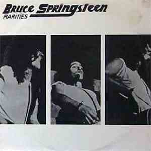 Bruce Springsteen - Rarities
