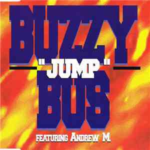 Buzzy Bus Featuring Andrew M - Jump