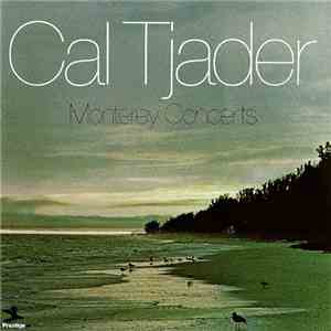 Cal Tjader - Monterey Concerts